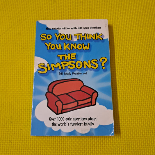 So You Think You Know THE SIMpSoNS?