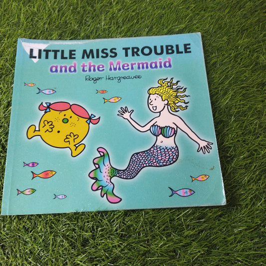 Little miss Trouble ane the  mermaid