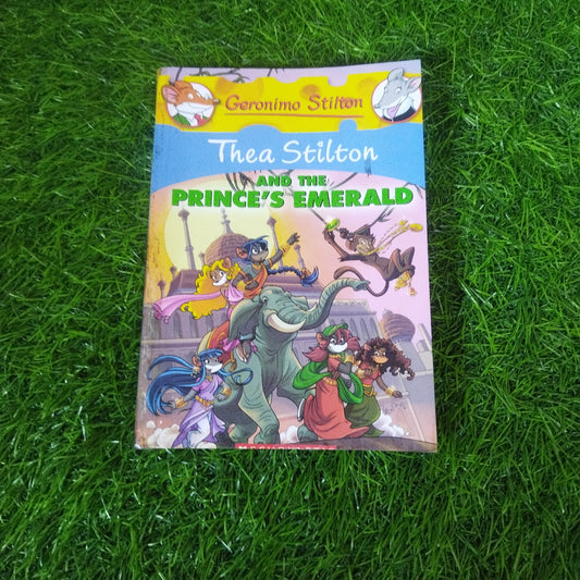 Thea Stilton  And The Prince's Emerald