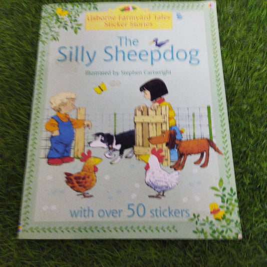 Usborne Farmyard Tales Sticker Stories The Silly Sheepdog with over 50 stickers
