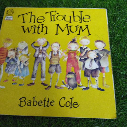The Trouble with Mum