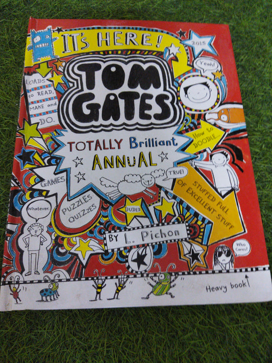 It's here ! Tom Gates Totally Brilliant Annual
