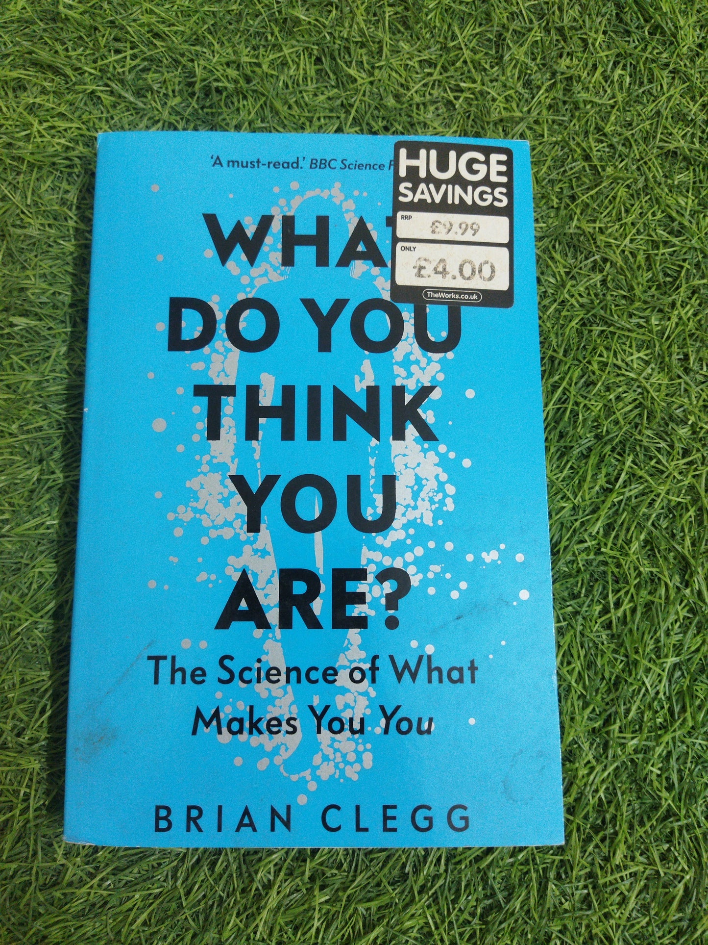 What Do You Think yoy Are ? The Science of what makes you you