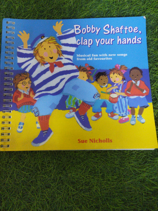 Bobby Shaftoe, Clap your hands