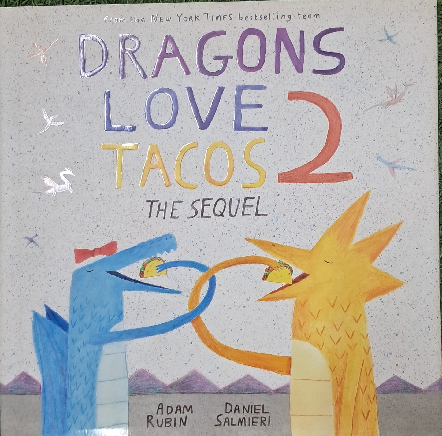 Dragons Love Tacos 2 The Sequel
