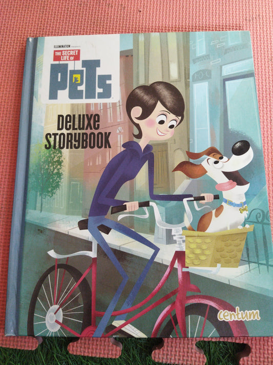 The Secret Life Of Pets Deluxe Storybook