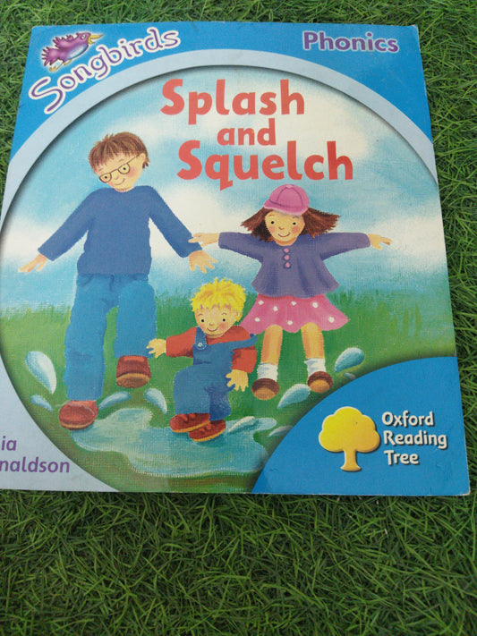 Splash and Squelch