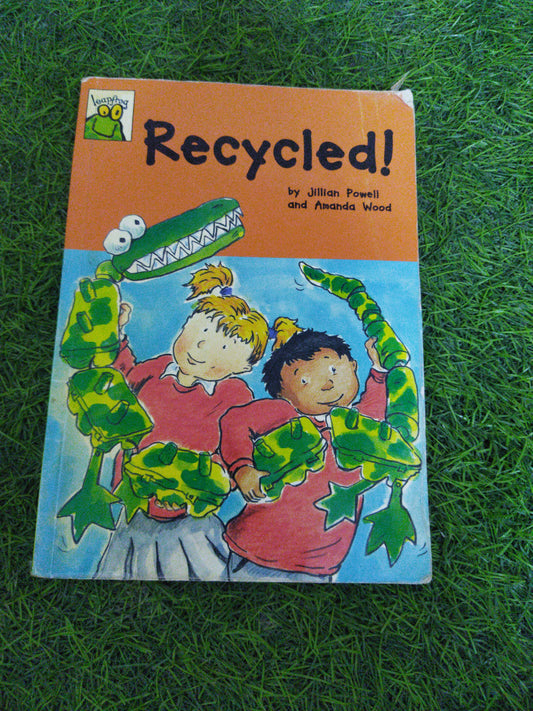 Recycled !