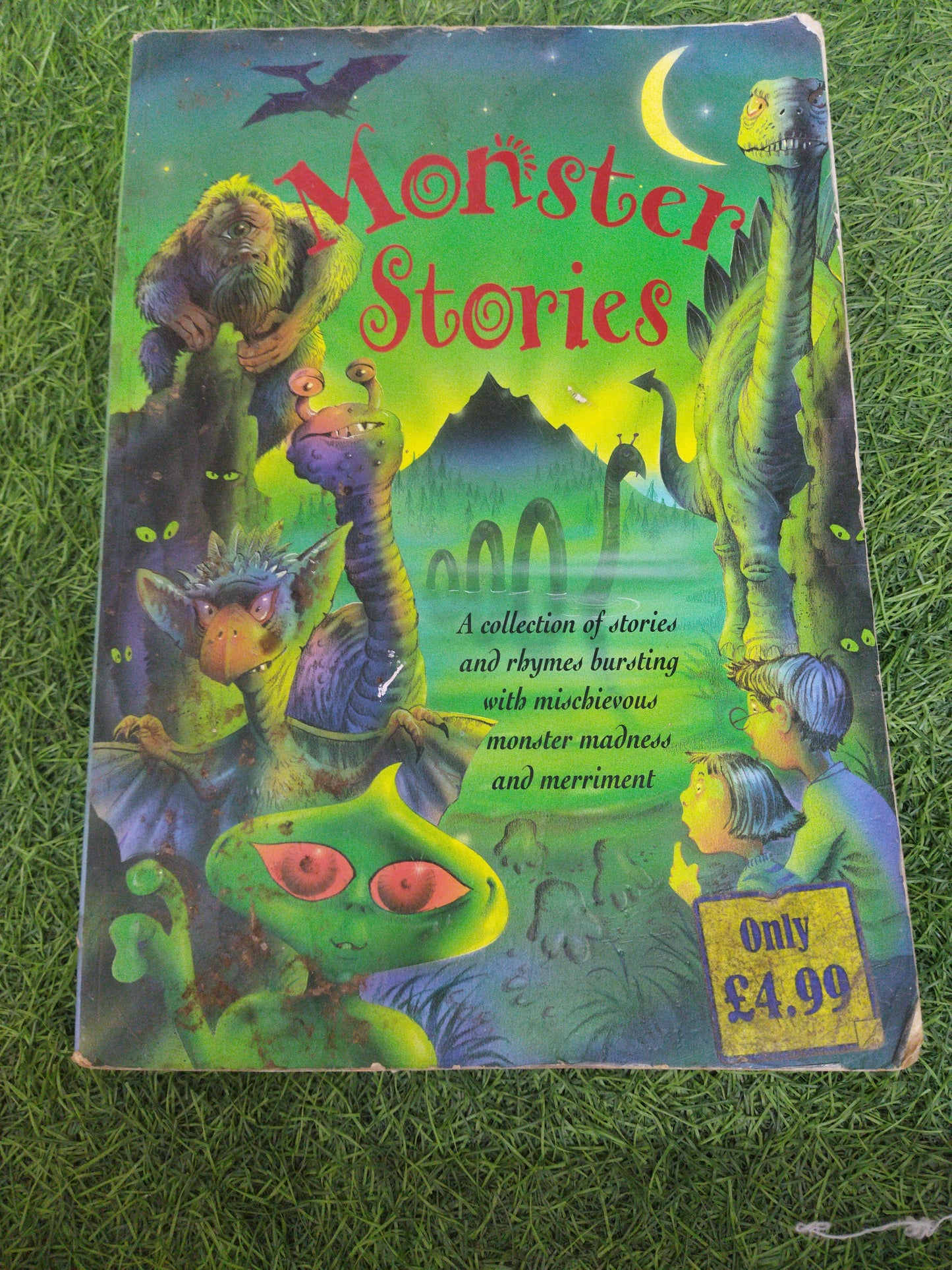 Monster Stories A collection of stories and rhymes bursting with misebievous monster madness and merriment