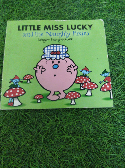 Little Miss Lucky and the Naughty Pixies