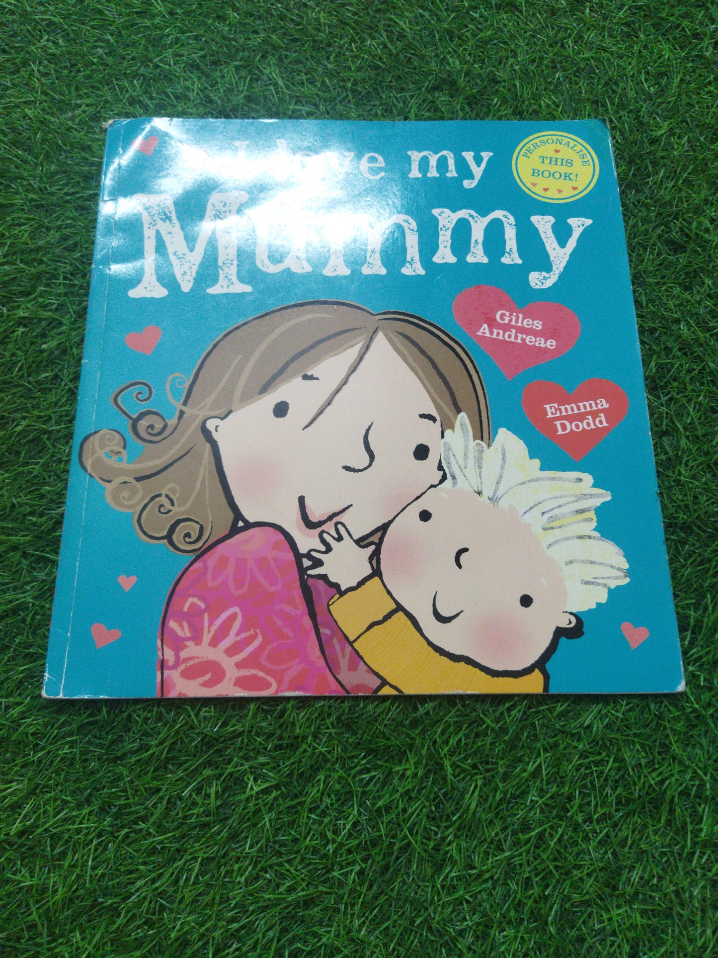 I Love My Mummy