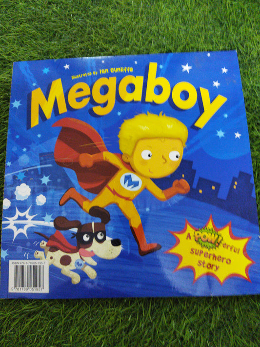 Megaboy  A Pow! erful Superhero Story