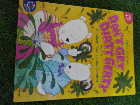 Little Readers Don't Get Dirty Gerty