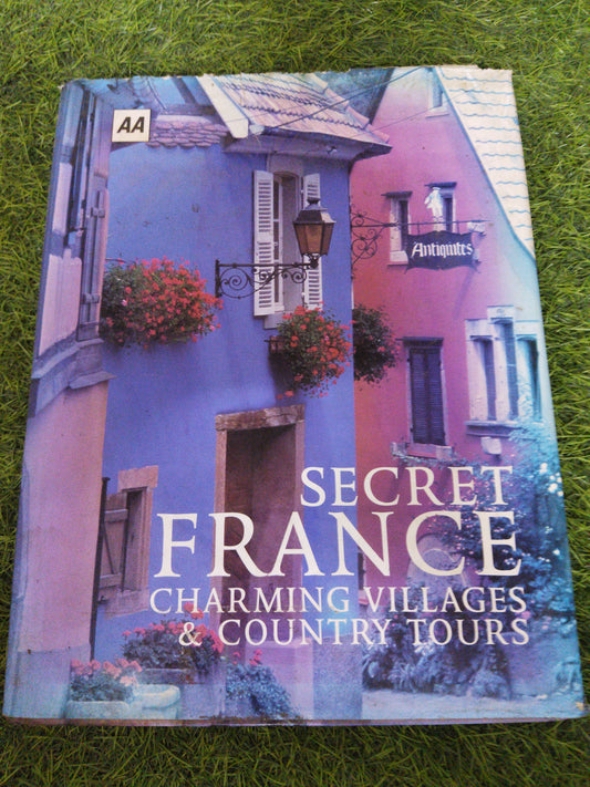 Secret France Charming Villages & Country Tours