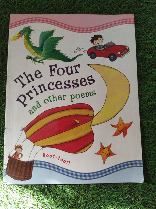 The Four Princesses and other poems Hoot-toot !