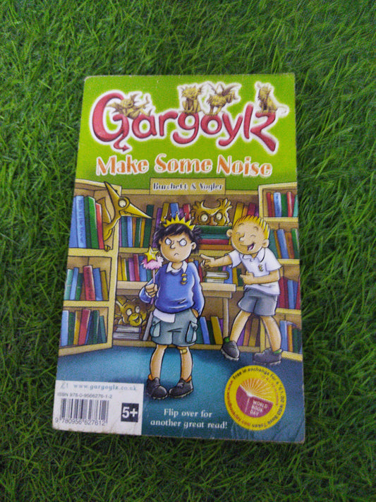 Gargoylz make Some Moise