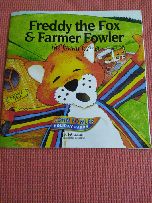 Freddy The Fox & Farmer Fowler the funny Farmer
