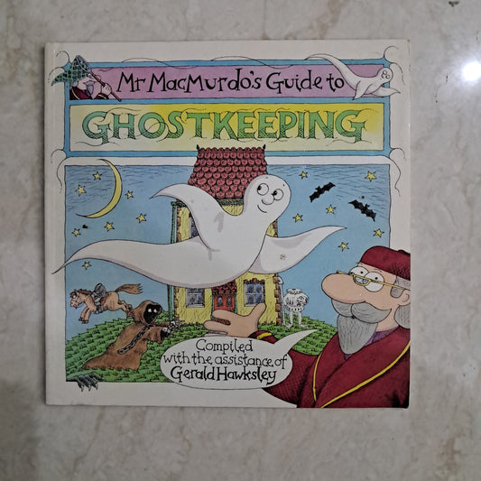 Mr. MacMurdo's Guide To Ghostkeeping | Paperback
