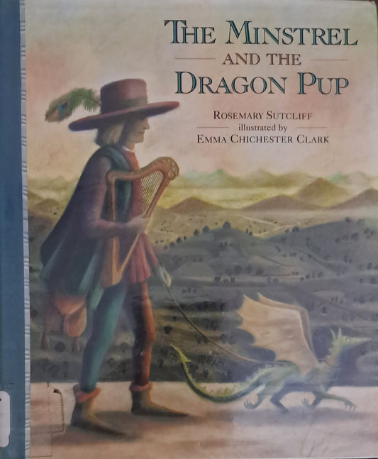 The Minstrel and the Dragon Pup | Hardcover