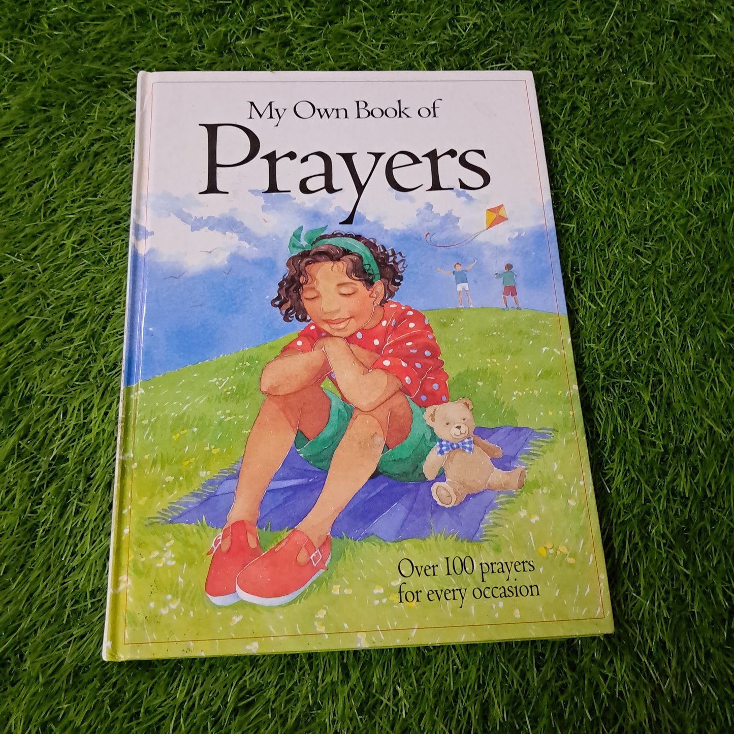MY Own BOOK of Prayers  Over  100 prayers for every occasion