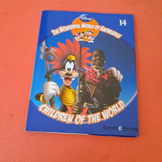 Disney The Wonderful World of Knoeledge Children of the World