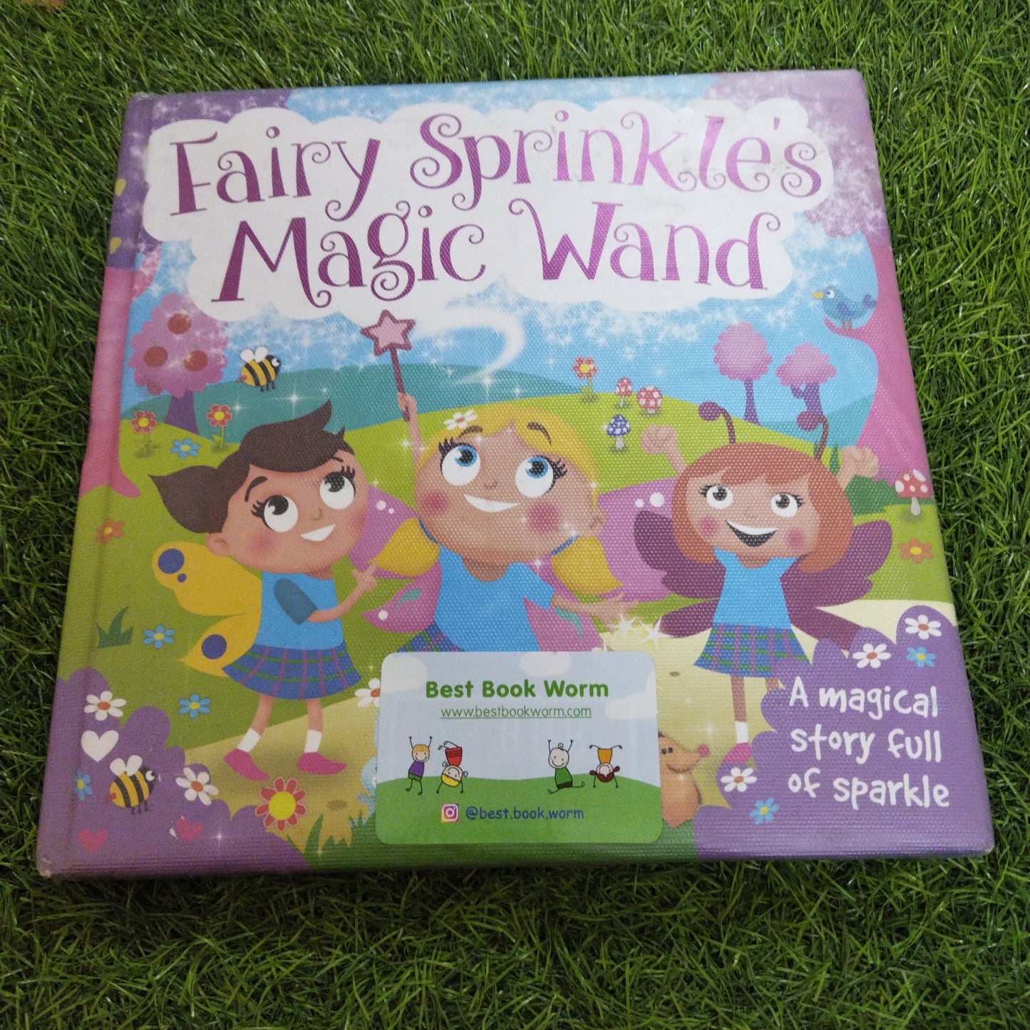 Fairy Sprinkles Magic Wand A Magical Story Full Of Sparkle