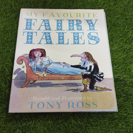 My Favourite Fairy Tles Tony Ross