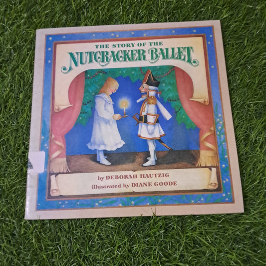 The Story Of The Nutcracker Ballet