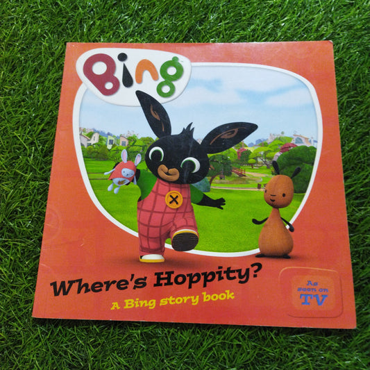 Bing Where's Hoppity ? A Bing Story Book