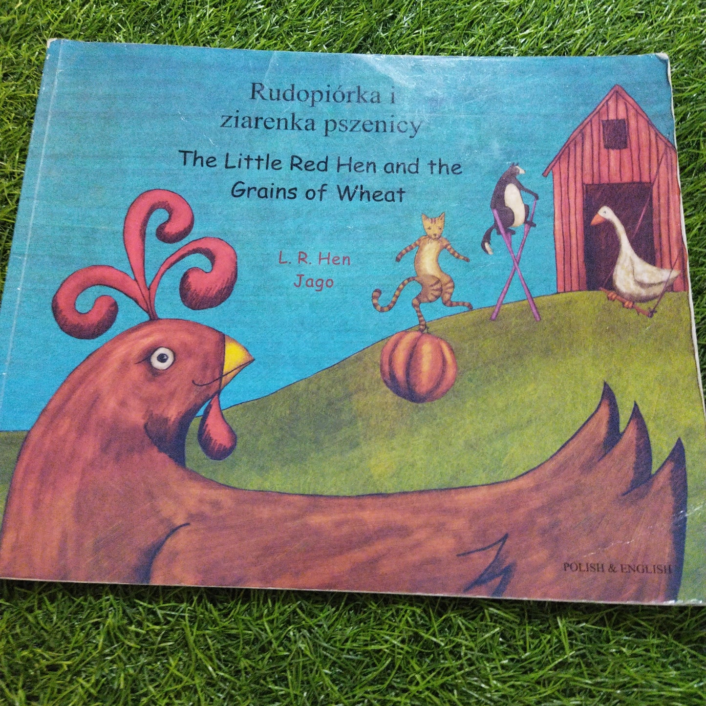 The Little Red Hen and the Grains Of Wheat