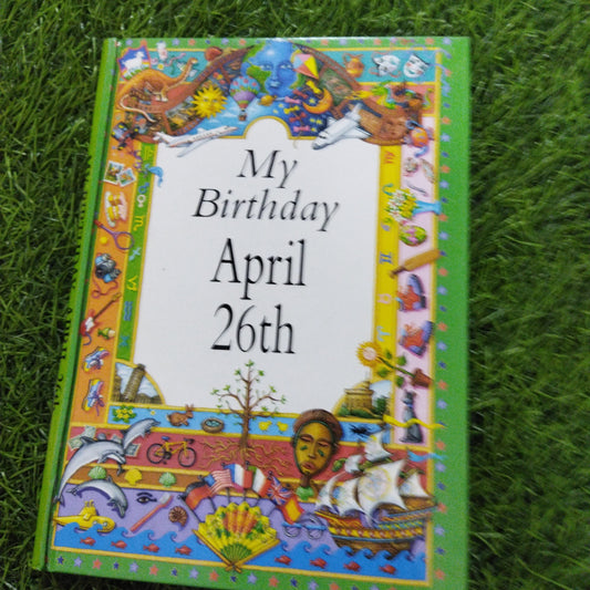 My Birthday April 26th