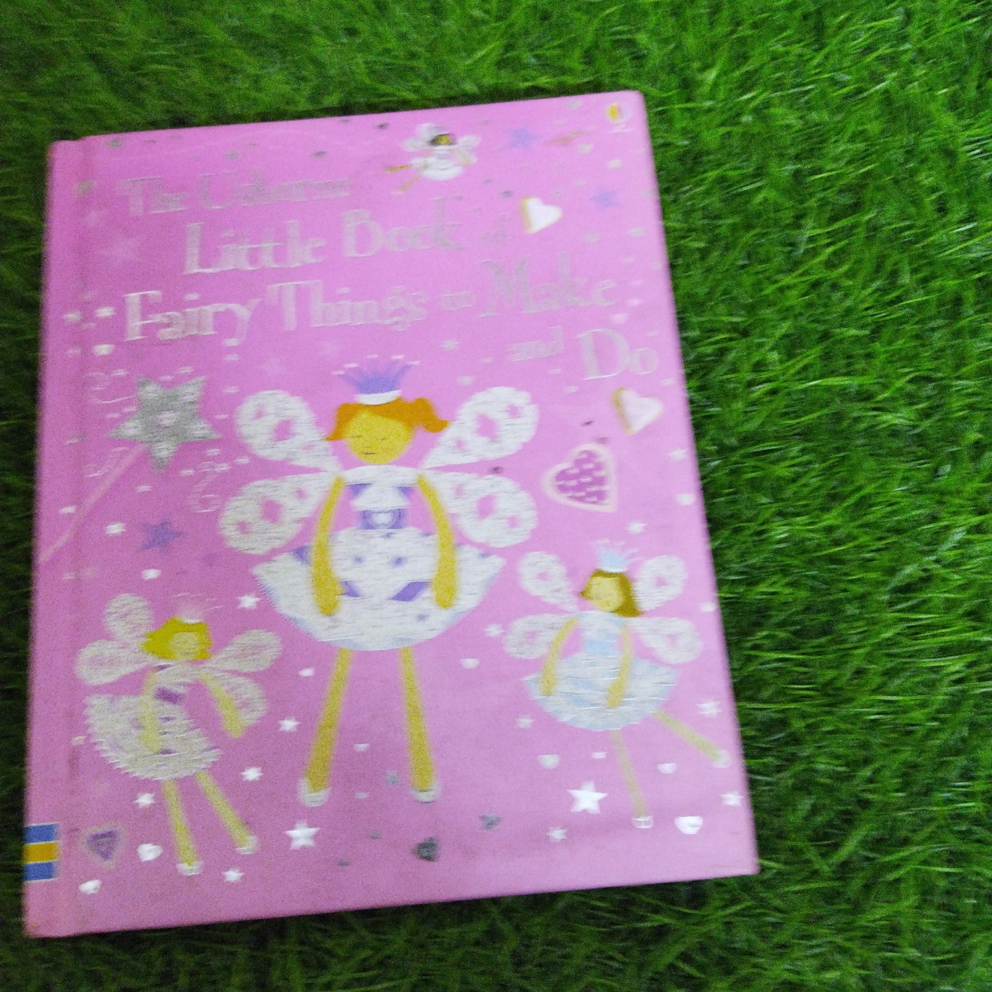 The Usborne Little Book Of Fairy things to Make Do