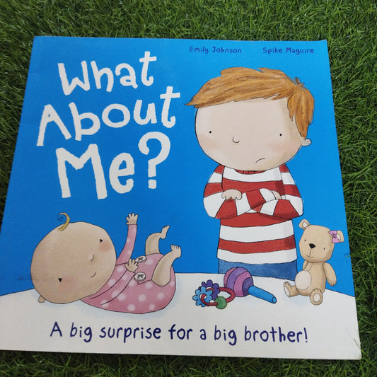 What About Me ? A big surprise for a big brother !