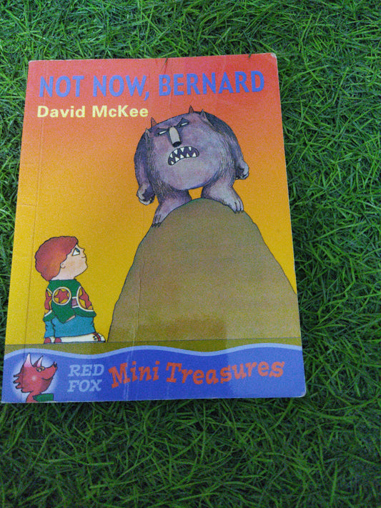 Not Now, Bernard  Red Fox Mini Treasures