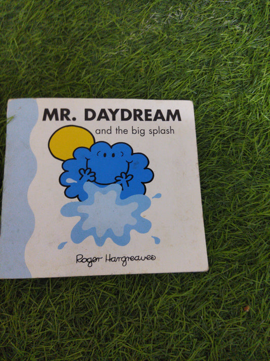 Mr. DayDream and the big splash