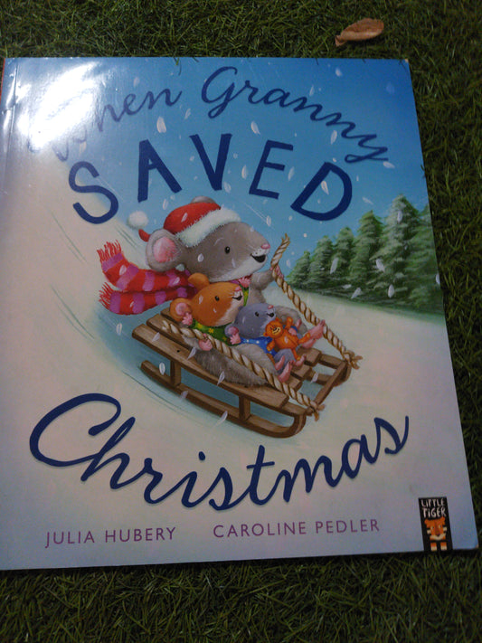 When Granny Saved Christmas