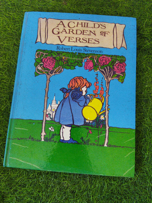 A Child's Garden Of Verses