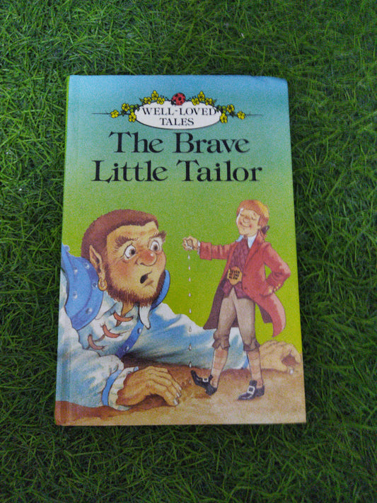 Well- Loived Tales The Brave Little Tailor