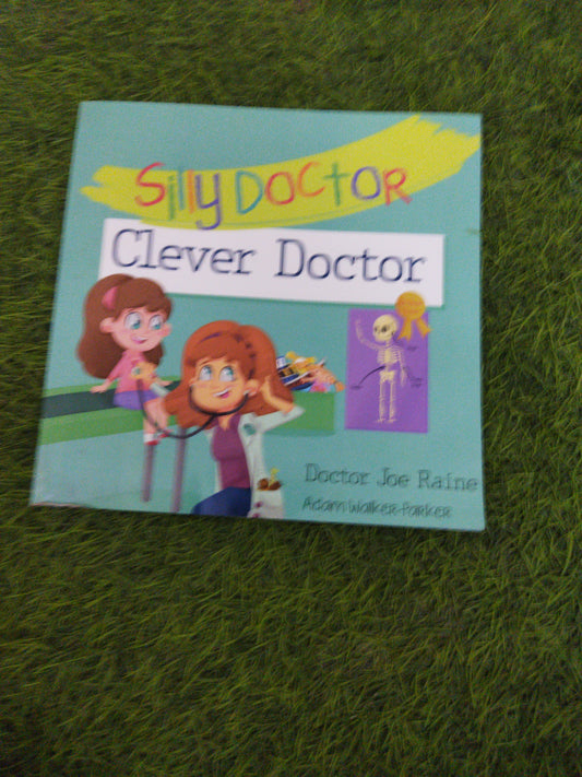 Silly Doctor Clever Doctor