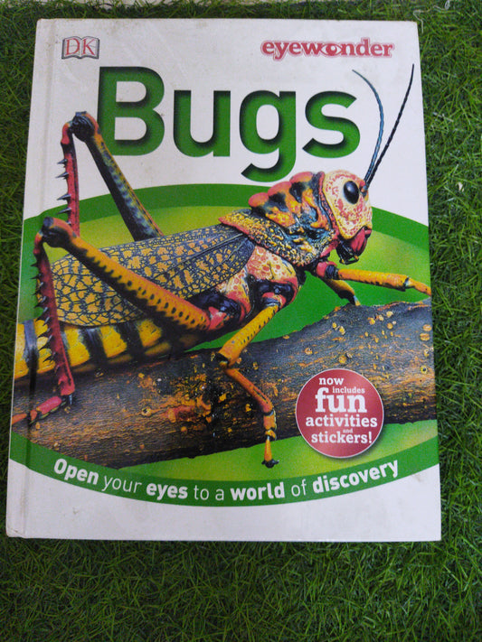 BUGS Open your eyes to a world of discovery now includes fun activities and stickers !