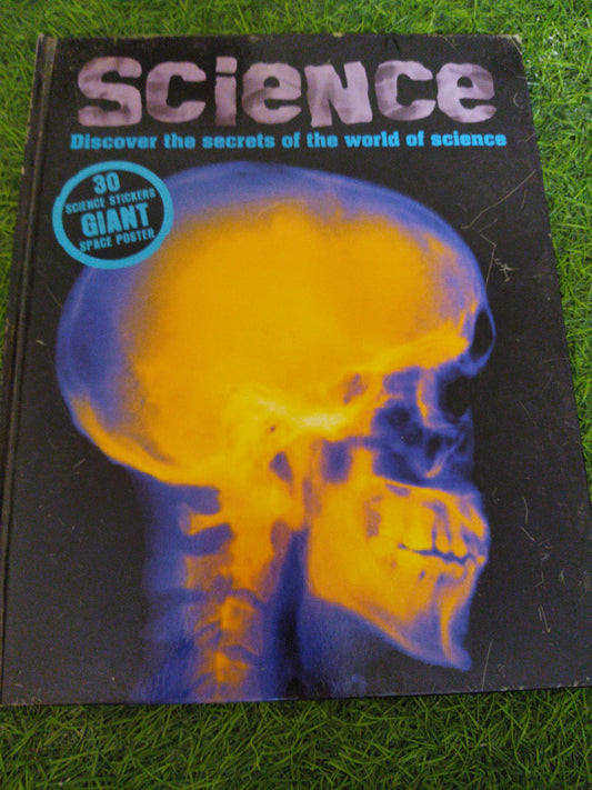 Science Discover the secrets of the world of science