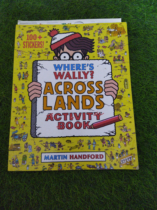 Where's Wally ? A Cross Lands Activity Book 100+ Stickers !