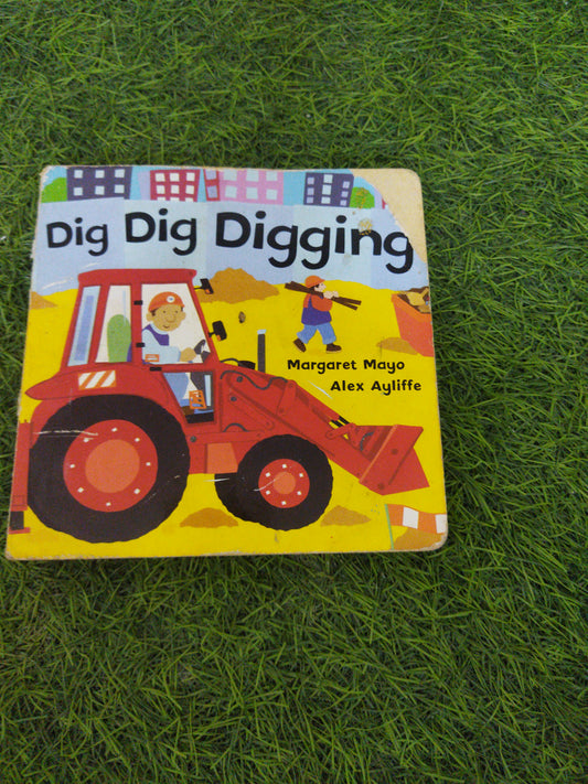 Dig Dig Digging