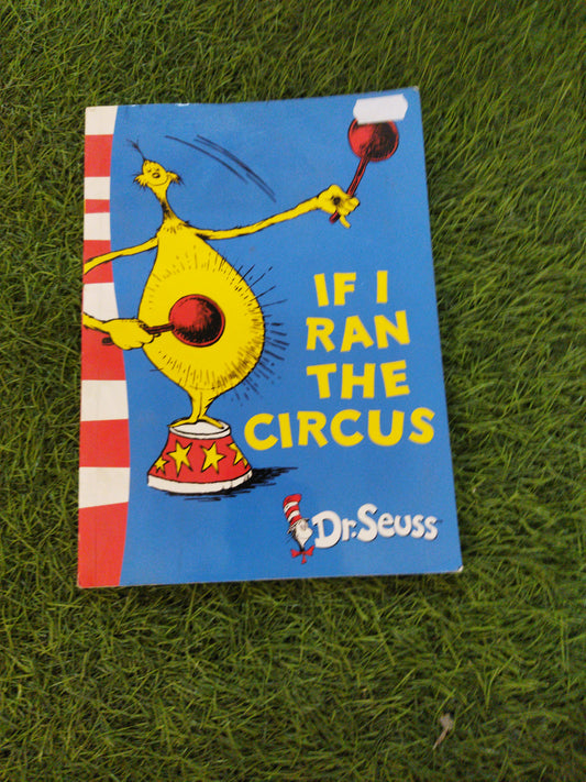 If I Ran The Circus  Dr. seuss