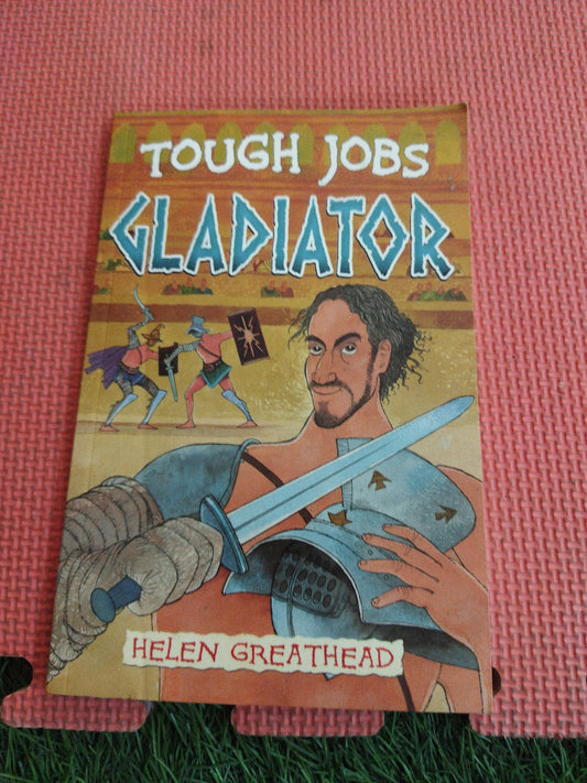 TOUGH JOBS GLADIATOR