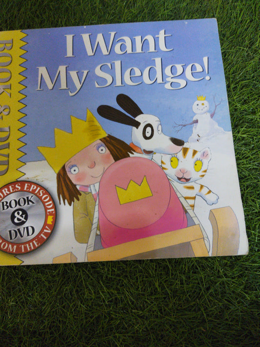I Want My Sledge !