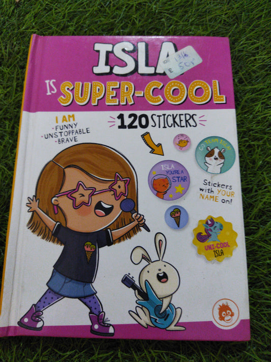 ISLA Is Super - Cool Wishes and dreams
