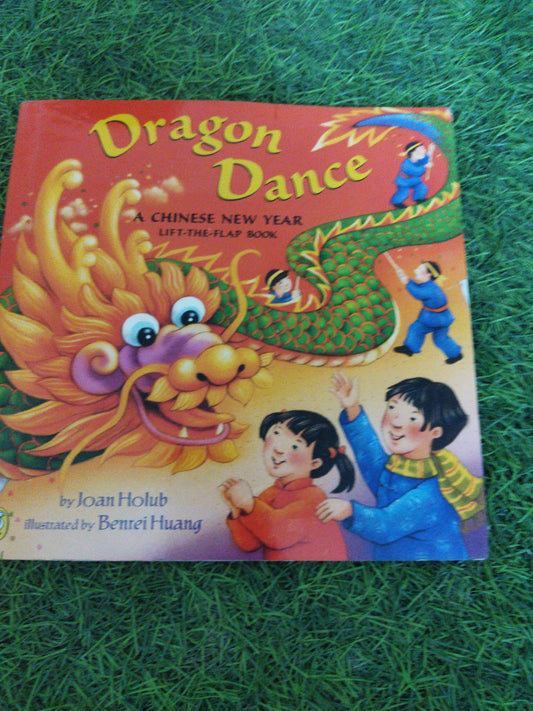 Dragon Dance A Chinese New Year Lift-the-flap book