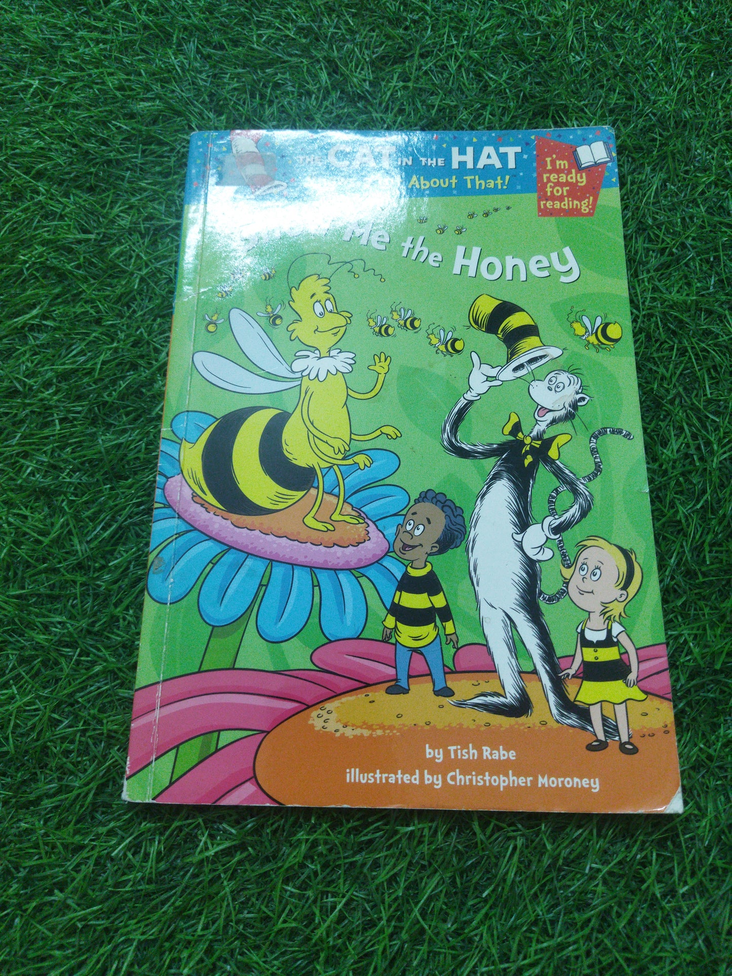 The Cat in the Hat Knows a lot about That ! Show Me the Honey