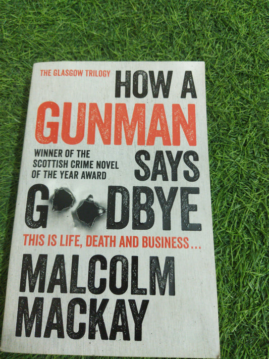 How a Gunman Says GoodBye